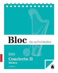 Books Frontpage Bloc de actividades. Concierto. Música II ESO