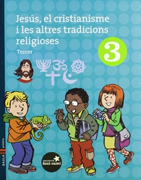 Books Frontpage Jesús, el cristianisme i les altres tradicions religioses 3r.Primària-Fent Camí