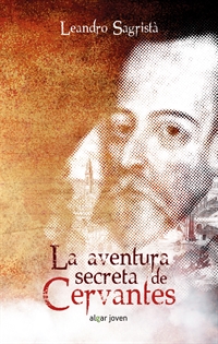 Books Frontpage La aventura secreta de Cervantes