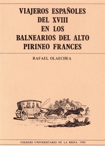 Books Frontpage Viajeros españoles del XVIII en los balnearios del Alto Pirineo francés