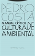 Portada del libro Manual crítico de cultura ambiental