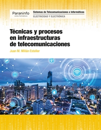 Books Frontpage Técnicas y procesos en infraestructuras de telecomunicaciones