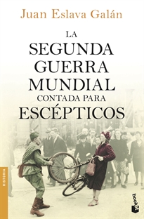 Books Frontpage La segunda guerra mundial contada para escépticos