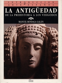 Books Frontpage La antigüedad: de la prehistoria a los visigodos