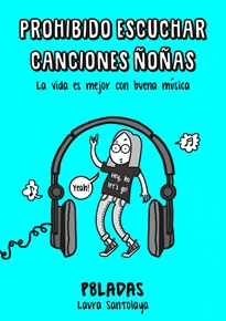 Books Frontpage Prohibido escuchar canciones ñoñas