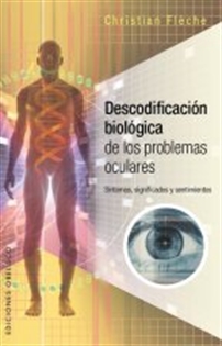Books Frontpage Descodificación biológica de los problemas oculares
