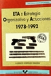 Front pageETA: Estrategia organizativa y actuaciones (1978-1992)