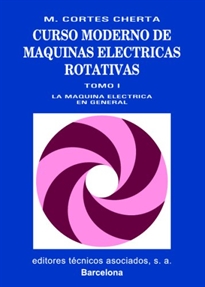 Books Frontpage Curso moderno de máquinas eléctricas rotativas: La máquina eléctrica en general