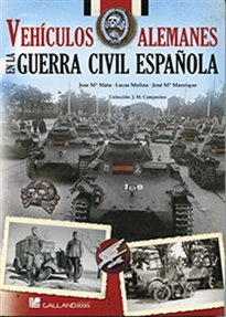 Books Frontpage Vehículos alemanes en la Guerra Civil Española