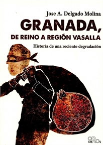 Books Frontpage Granada, de reino a región vasalla