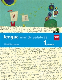 Books Frontpage Lengua: mar de palabras. 1 Primaria. Savia