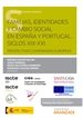 Front pageFamilias, identidades y cambio social en España y Portugal. Siglos XIX-XXI. Perspectivas comparadas europeas (Papel + e-book)