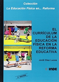 Books Frontpage El currículum de la Educación Física en la Reforma educativa