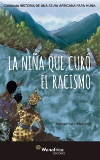 Books Frontpage La niña que curró el racismo
