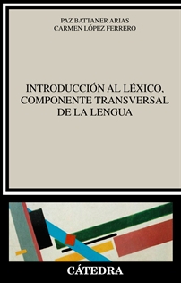 Books Frontpage Introducción al léxico, componente transversal de la lengua