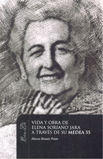 Books Frontpage VIDA Y OBRA DE ELENA SORIANO JARA A TRAVE&#769;S DE SU MEDEA 55