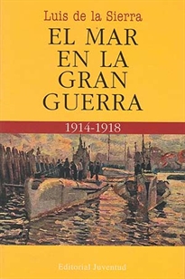 Books Frontpage El mar en la Gran Guerra