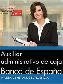 Books Frontpage Auxiliar administrativo de caja. Banco de España. Prueba general de suficiencia