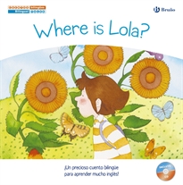 Books Frontpage Cuentos bilingües. Where is Lola? - ¿Dónde está Lola?