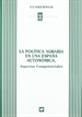 Front pageLa política agraria España autonómica. Aspectos competenciales