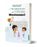 Front pageLas 100 reglas de oro del método Montessori