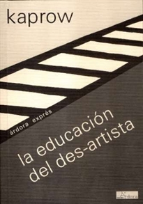 Books Frontpage La educación del des-artista, seguida de Doctor MD