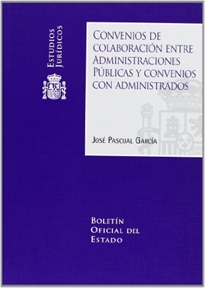 Books Frontpage Convenios de colaboración entre Administraciones Públicas y convenios con administrados