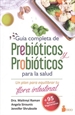 Front pageGuía Completa De Prebióticos Y Probióticos Para La Salud