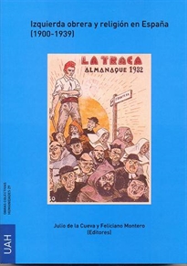 Books Frontpage Izquierda obrera y religión en España (1900-1939)