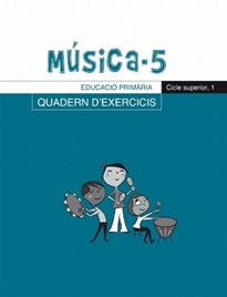 Books Frontpage Música-5, Quadern d'exercicis, E.P., Cicle superior 1