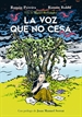 Front pageLa Voz Que No Cesa. Vida De Miguel Hernandez 2.ª Ed.