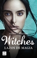 Front pageWitches. Lazos de magia
