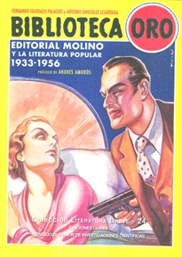 Books Frontpage Biblioteca Oro: Editorial Molino y la literatura popular 1933-1956