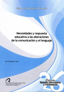 Books Frontpage Necesidades y respuesta educativa a las alteraciones de la comunicación y el lenguaje