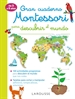 Portada del libro Gran cuaderno Montessori para descubrir el mundo