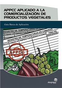 Books Frontpage APPCC aplicado a la comercialización de productos vegetales: guía básica de aplicación