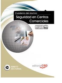 Books Frontpage Cuaderno del alumno Seguridad en Centros Comerciales. Formación para el empleo