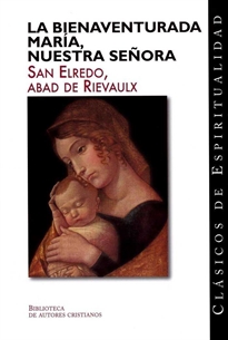 Books Frontpage La bienaventurada María, Nuestra Señora