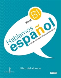 Books Frontpage Método de español para extranjeros. Hablamos Español. Nivel B1. Libro del alumno.