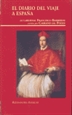 Front pageEl diario del viaje a España del Cardenal Francesco Barberini escrito por Cassiano del Pozzo