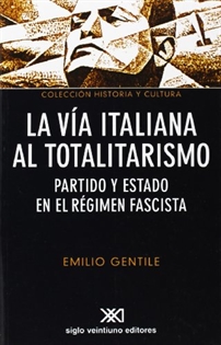 Books Frontpage La vía italiana al totalitarismo