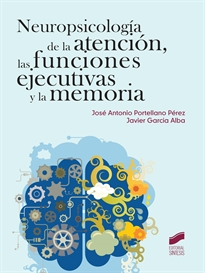 Books Frontpage Neuropsicología de la atención, las funciones ejecutivas y la memoria