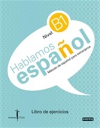 Books Frontpage Método de español para extranjeros. Hablamos español. Nivel B1. Libro de ejercicios