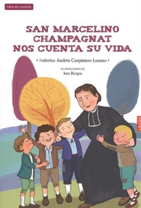 Books Frontpage San Marcelino Champagnat nos cuenta su vida