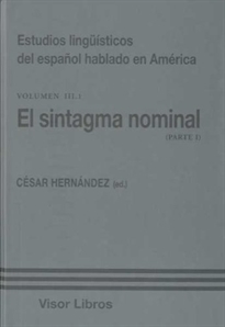 Books Frontpage Estudios lingüísticos del español hablado en América 3: parte 1: el sintagma nominal