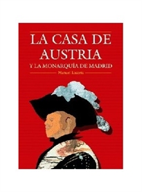 Books Frontpage La casa de Austria y la monarquía de Madrid