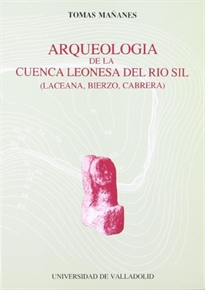 Books Frontpage Arqueologia De La Cuenca Leonesa Del Rio Sil (Laceana, Bierzo, Cabrera)