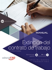 Books Frontpage Manual. Extinción del contrato de trabajo (ADGD106PO). Especialidades formativas
