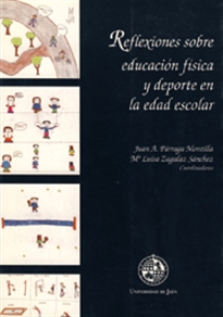 Books Frontpage Reflexiones sobre educación física y deporte en la edad escolar
