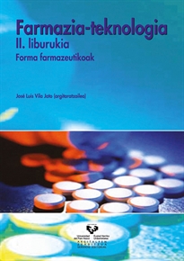 Books Frontpage Farmazia-teknologia. II. liburukia. Forma farmazeutikoak